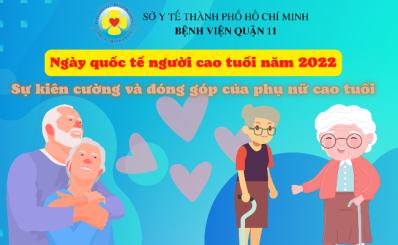 (HCDC) - Ngày quốc tế người cao tuổi năm 2022: Sự kiên cường và đóng góp của phụ nữ cao tuổi